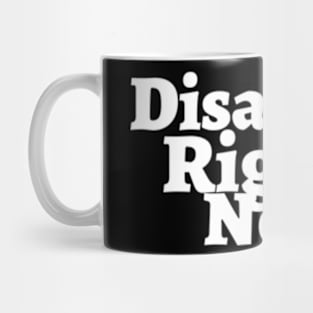 Disability rights now Mug